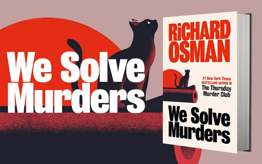 We Solve Murders: A Thrilling New Mystery from the Bestselling Author of The Thursday Murder Club