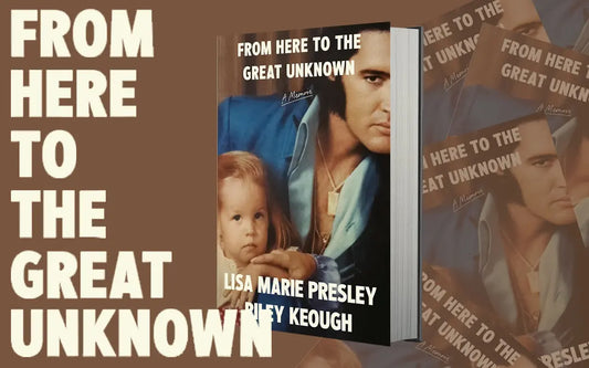 From Here to the Great Unknown: The Untold Story of Lisa Marie Presley