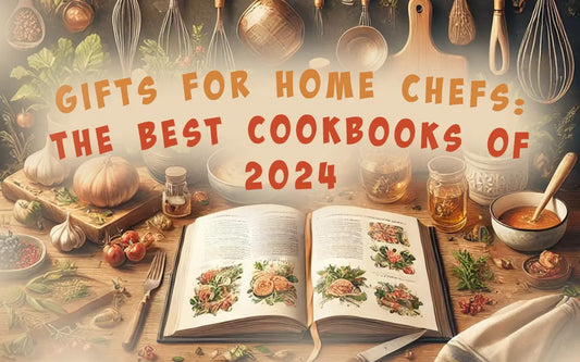 Gifts for Home Chefs: The Best Cookbooks of 2024