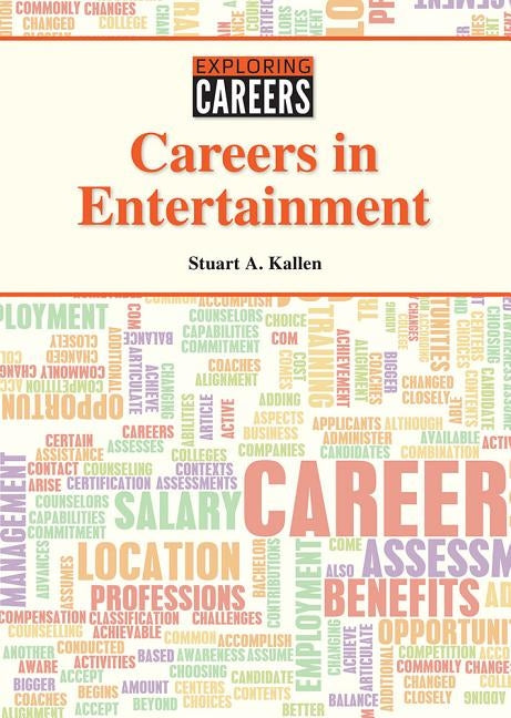 Careers in Entertainment by Kallen, Stuart A.