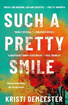 Such a Pretty Smile by Demeester, Kristi