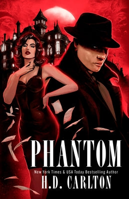 Phantom by Carlton, H. D.