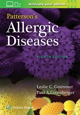 Patterson's Allergic Diseases by Grammer, Leslie