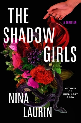 The Shadow Girls by Laurin, Nina