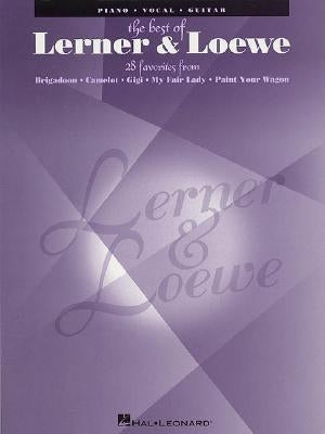 The Greatest Songs of Lerner & Loewe by Lerner, Alan Jay