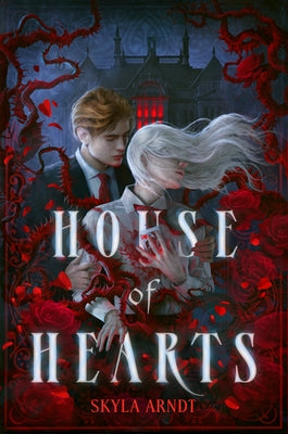 House of Hearts by Arndt, Skyla