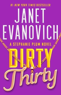 Dirty Thirty by Evanovich, Janet