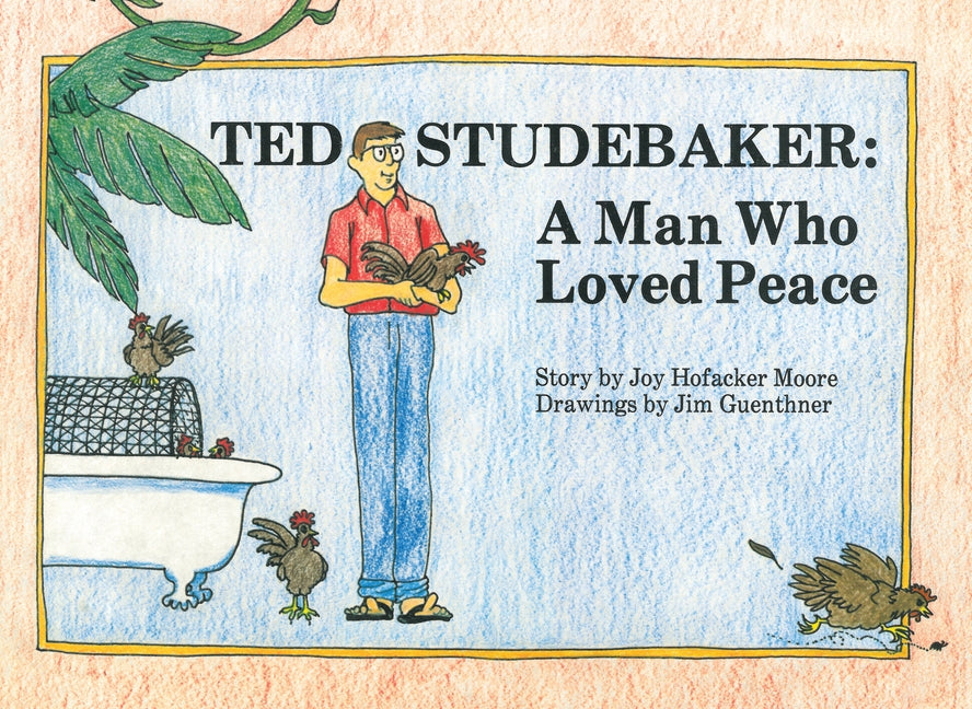 Ted Studebaker by Moore, Joy Hofacker