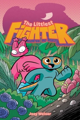 The Littlest Fighter by Weiser, Joey