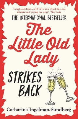 The Little Old Lady Strikes Back by Ingelman-Sundberg, Catharina