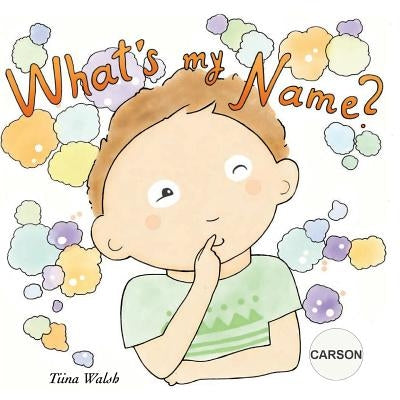 What's my name? CARSON by Virta, Anni