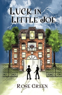 Luck in Little Joe by Green, Rose