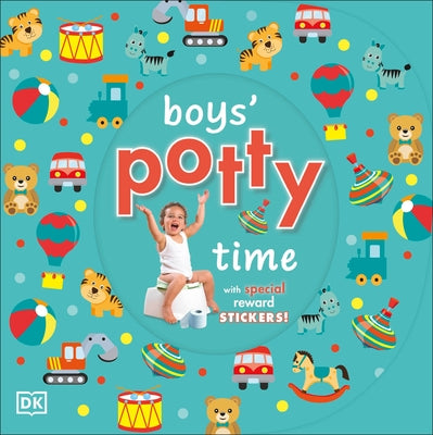 Boys' Potty Time [With Sticker(s)] by DK