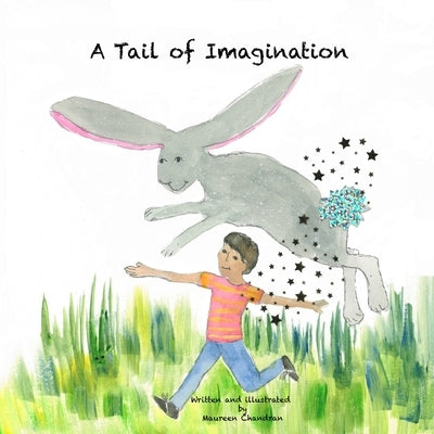 A Tail of Imagination by Chandran, Maureen Ann