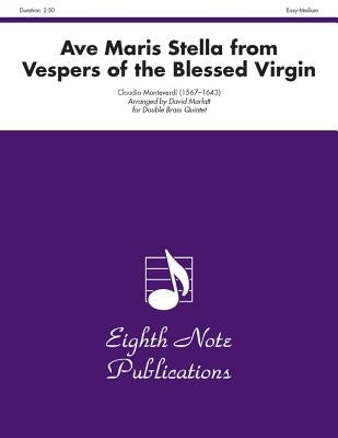 Ave Maris Stella (from Vespers of the Blessed Virgin): Score & Parts by Monteverdi, Claudio