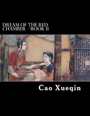 Dream Of The Red Chamber: Book II (Hung Lou Meng) by Joly, H. Bencraft