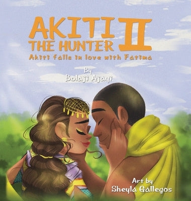 AKITI THE HUNTER Part II by Ajayi, Bolaji