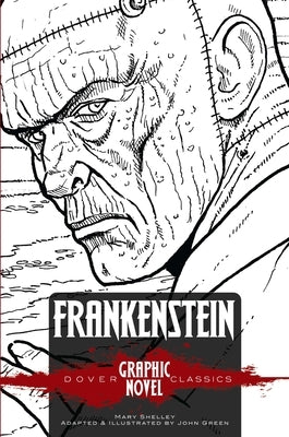 Frankenstein (Dover Graphic Novel Classics) by Shelley, Mary