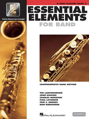 Essential Elements for Band - Book 2 with Eei: BB Bass Clarinet by Lautzenheiser, Tim