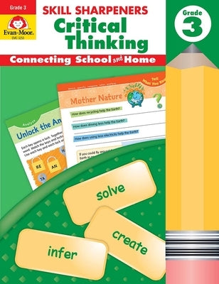 Skill Sharpeners: Critical Thinking, Grade 3 Workbook by Evan-Moor Corporation