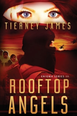 Rooftop Angels by James, Tierney