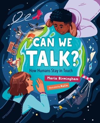 Can We Talk?: How Humans Stay in Touch by Birmingham, Maria