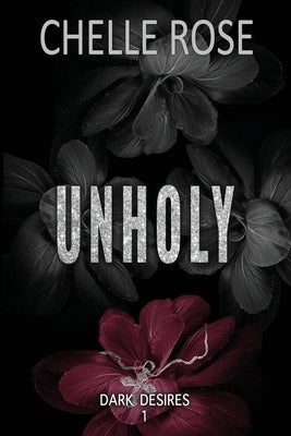 Unholy by Rose, Chelle