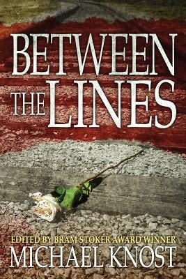 Between The Lines by Knost, Michael