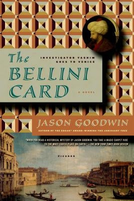 The Bellini Card by Goodwin, Jason