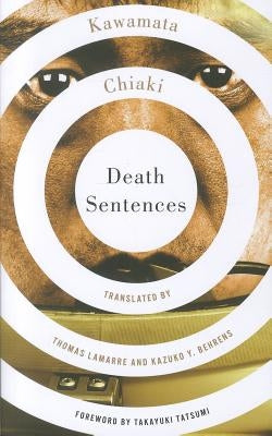 Death Sentences by Chiaki, Kawamata