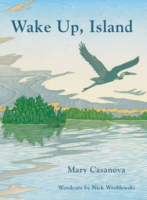 Wake Up, Island by Casanova, Mary