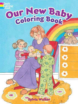 Our New Baby Coloring Book by Walker, Sylvia