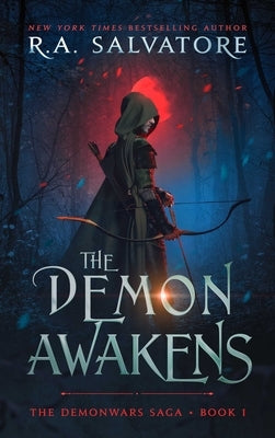 The Demon Awakens by Salvatore, R. A.