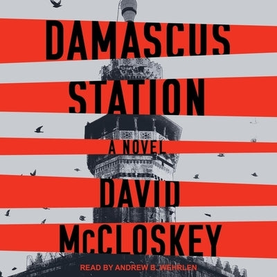 Damascus Station by McCloskey, David