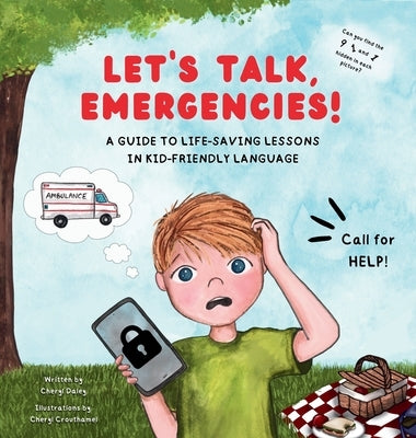 Let's Talk, Emergencies! by Daley, Cheryl