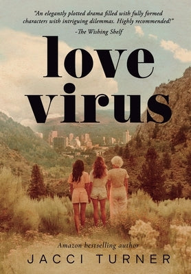 Love Virus by Turner, Jacci