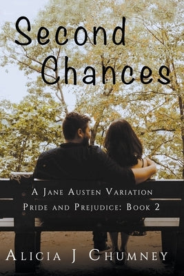 Second Chances by Chumney, Alicia J.