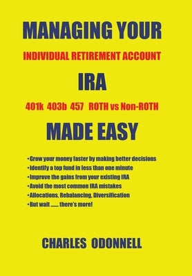 Managing Your Ira Made Easy by Odonnell, Charles