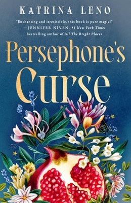 Persephone's Curse by Leno, Katrina