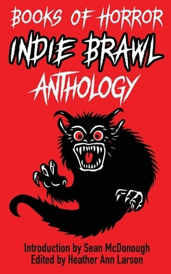 Books of Horror Indie Brawl Anthology by Books, Broken Brain