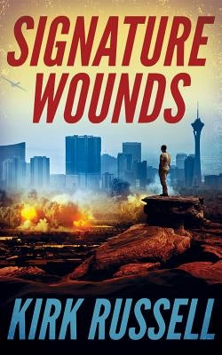 Signature Wounds by Russell, Kirk