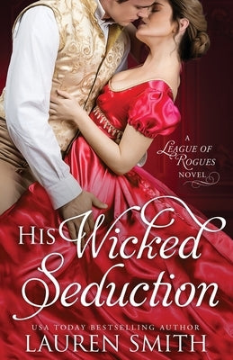 His Wicked Seduction by Smith, Lauren