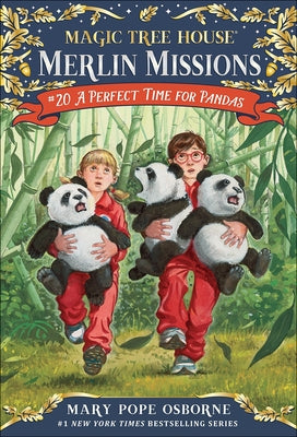 Magic Tree House #20: A Perfect Time for Pandas by Osborne, Mary Pope