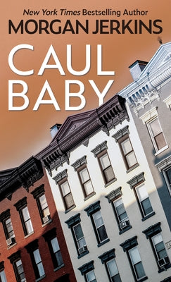 Caul Baby by Jenkins, Morgan