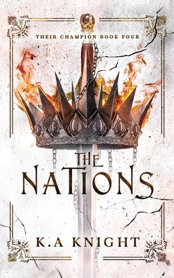 The Nations by Knight, K. a.