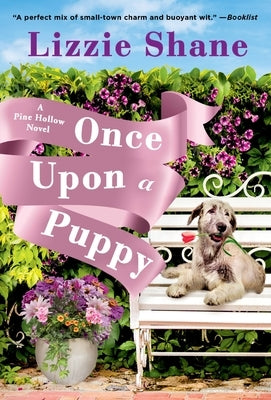 Once Upon a Puppy by Shane, Lizzie