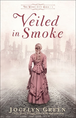 Veiled in Smoke by Green, Jocelyn