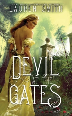 Devil at the Gates by Smith, Lauren