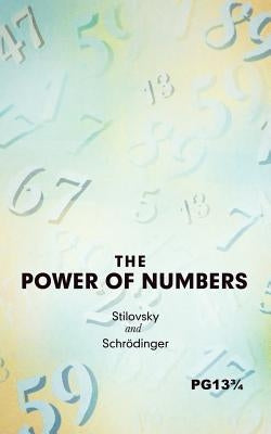 The Power of Numbers by Stilovsky, Pyotr