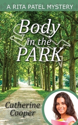 Body in the Park by Cooper, Catherine